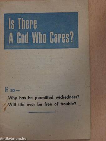 Is There A God Who Cares?