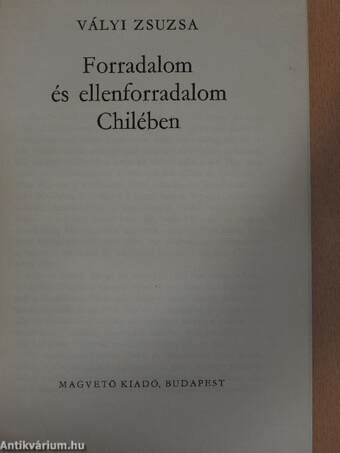 Forradalom és ellenforradalom Chilében