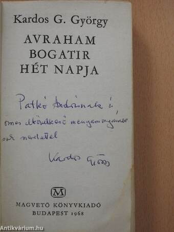 Avraham Bogatir hét napja (dedikált példány)