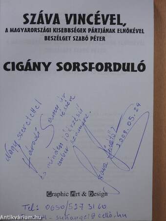 Cigány miniszterelnököt hazánknak...? (dedikált példány)