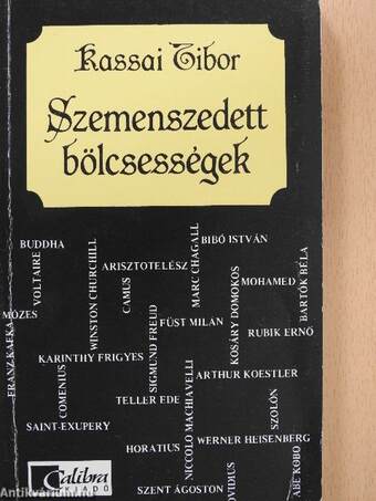 Szemenszedett bölcsességek (dedikált példány)