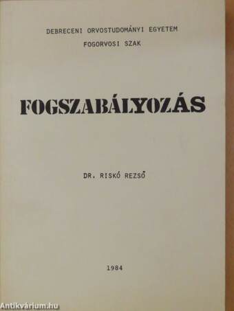 Fogszabályozás