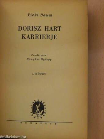 Dorisz Hart karrierje I-II.