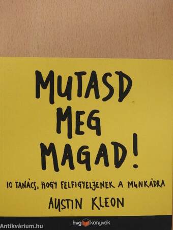 Mutasd meg magad!