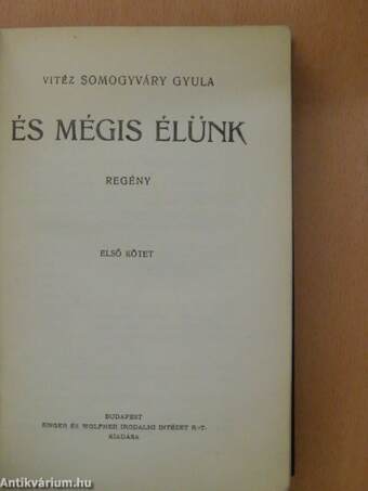 És mégis élünk I-II.