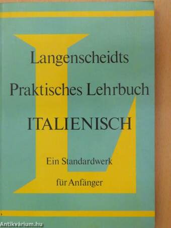 Langenscheidts Praktisches Lehrbuch Italienisch