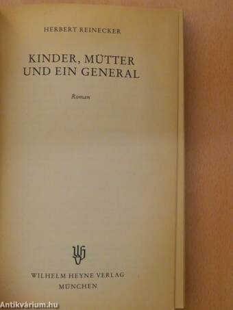 Kinder, Mütter und ein General