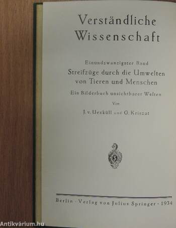 Streifzüge durch die Umwelten von Tieren und Menschen