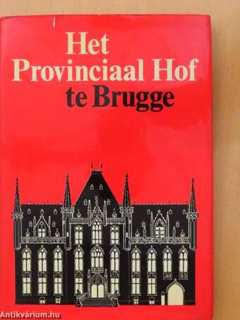 Het Provinciaal Hof te Brugge