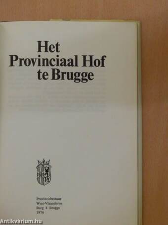 Het Provinciaal Hof te Brugge