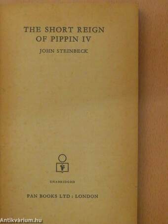 The Short Reign of Pippin IV.