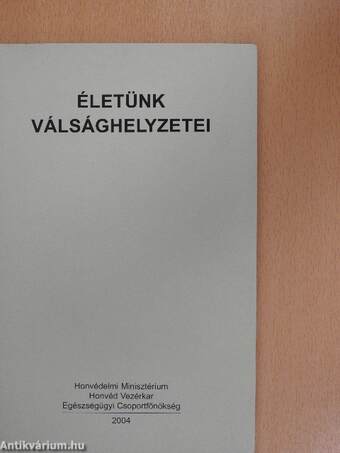 Életünk válsághelyzetei