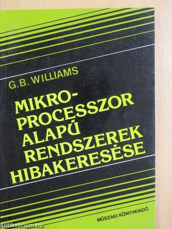 Mikroprocesszor alapú rendszerek hibakeresése