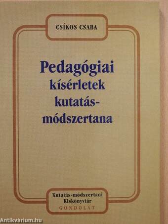 Pedagógiai kísérletek kutatásmódszertana