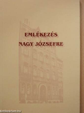 Emlékezés Nagy Józsefre