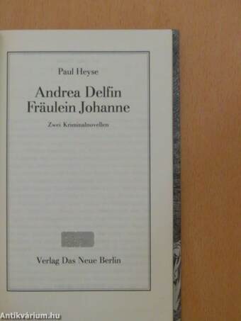 Andrea Delfin/Fräulein Johanne 