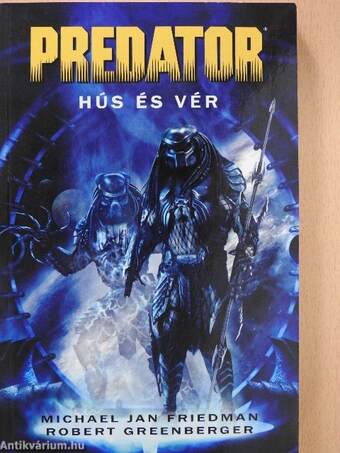 Predator - Hús és vér