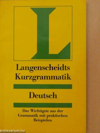 Langenscheidts Kurzgrammatik Deutsch