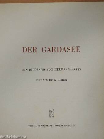 Der Gardasee