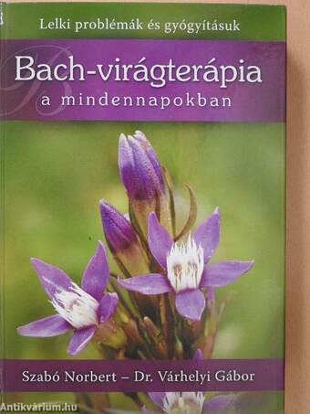Bach-virágterápia a mindennapokban