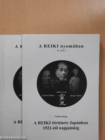 A Reiki nyomában 1-2.