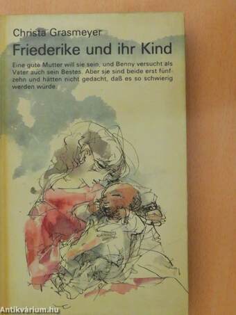 Friederike und ihr Kind