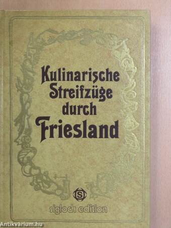 Kulinarische Streifzüge durch Friesland