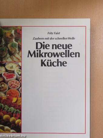 Die neue Mikrowellen Küche