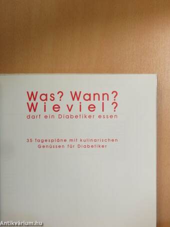 Was? Wann? Wieviel? darf ein Diabetiker essen