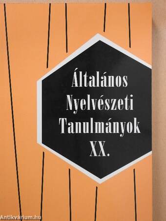 Általános Nyelvészeti Tanulmányok XX.