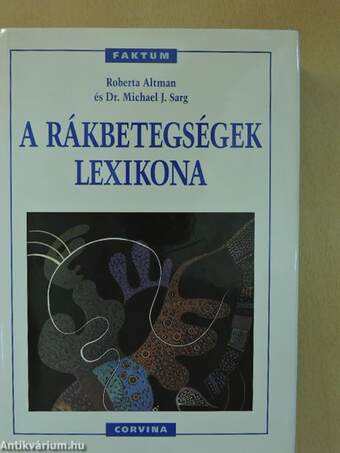 A rákbetegségek lexikona