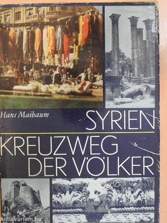 Syrien - Kreuzweg der Völker