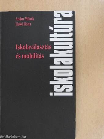 Iskolaválasztás és mobilitás