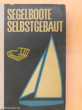 Segelboote Selbstgebaut