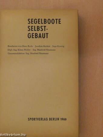 Segelboote Selbstgebaut