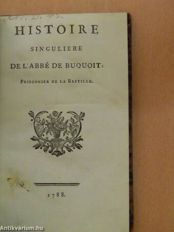 Histoire Singuliere de' l'Abbé de Buquoit