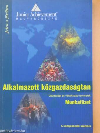 Alkalmazott közgazdaságtan - Munkafüzet