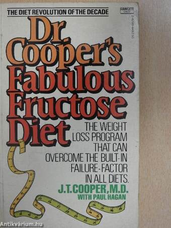 Dr. Cooper's Fabulous Fructose Diet