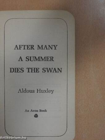 After Many A Summer Dies The Swan