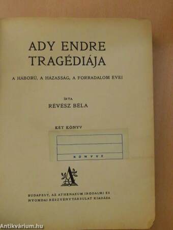 Ady Endre tragédiája I-II.