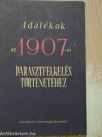 Adalékok az 1907-es parasztfelkelés történetéhez