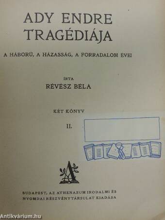 Ady Endre tragédiája I-II.