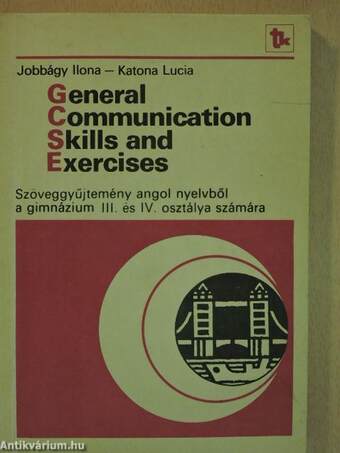 General Communication Skills and Exercises