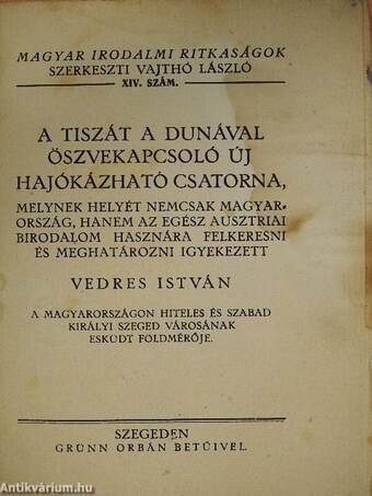 A Tiszát a Dunával öszvekapcsoló új hajókázható csatorna