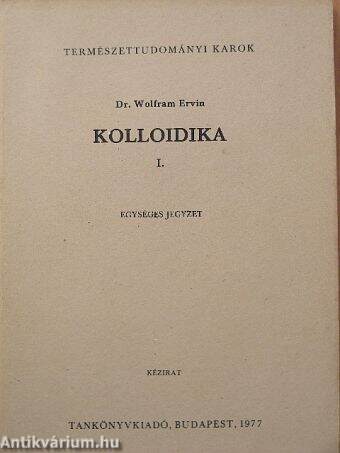 Kolloidika I.