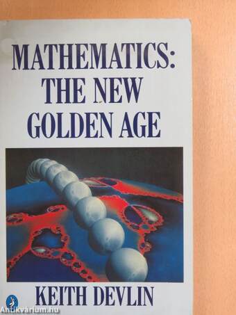 Mathematics: The New Golden Age