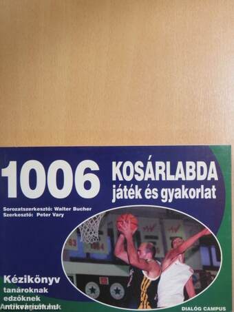 1006 kosárlabda játék és gyakorlat