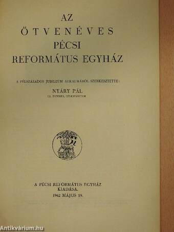 Az ötvenéves Pécsi Református Egyház