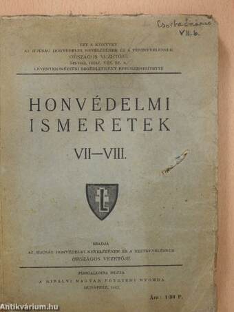 Honvédelmi ismeretek VII-VIII. (rossz állapotú)