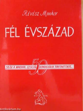 Fél Évszázad